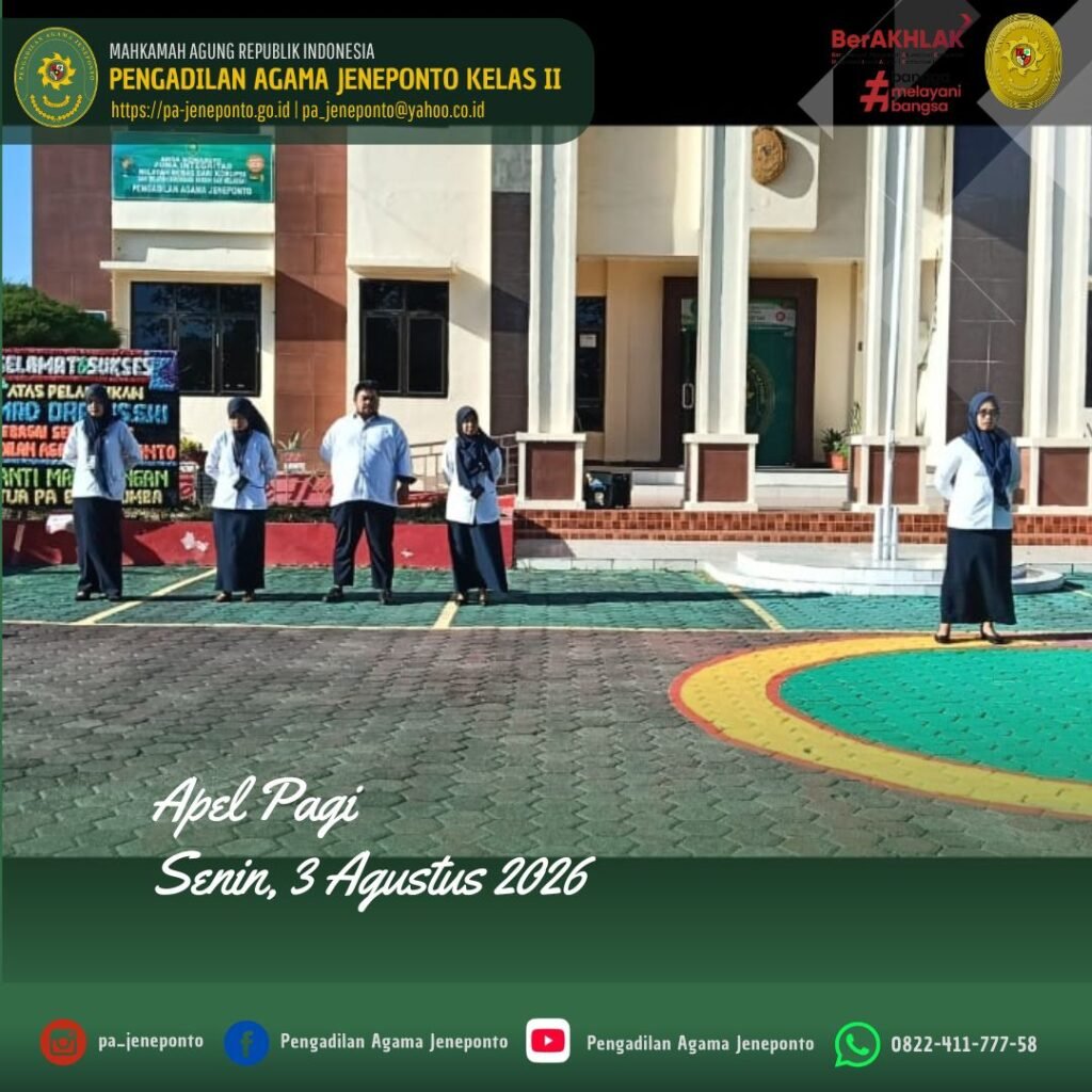 AWALI AGUSTUS DENGAN SEMANGAT! PA JENEPONTO TEKANKAN INTEGRITAS, DISIPLIN, DAN PELAYANAN DI TENGAH SEMARAK LOMBA 17-AN