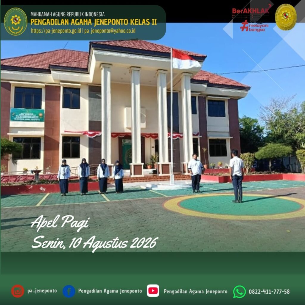 JELANG HUT RI KE-81, PA JENEPONTO MATANGKAN PERSIAPAN UPACARA DAN BENAHI LINGKUNGAN KANTOR