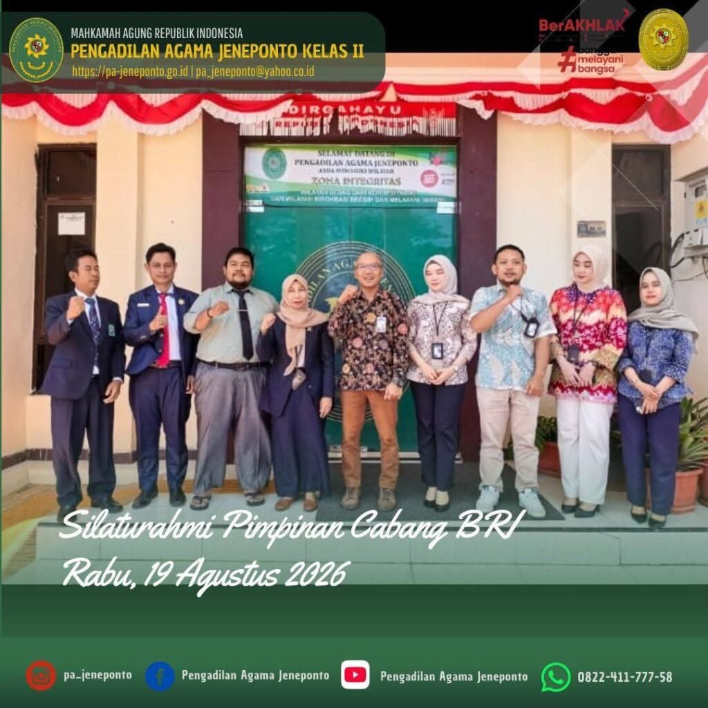 PERKUAT SILATURAHMI, PIMPINAN CABANG BRI KUNJUNGI PA JENEPONTO DAN SAMPAIKAN UCAPAN HUT MA KE-81